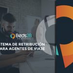 Nace Beds2B Rewards, el primer programa de fidelización para el sector hotelero