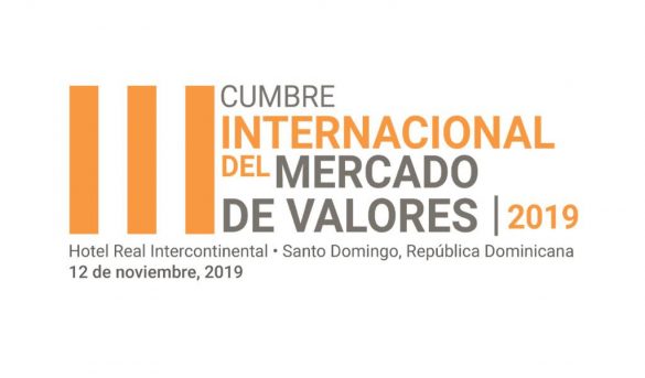 República Dominicana será sede de la Cumbre Internacional del Mercado de Valores