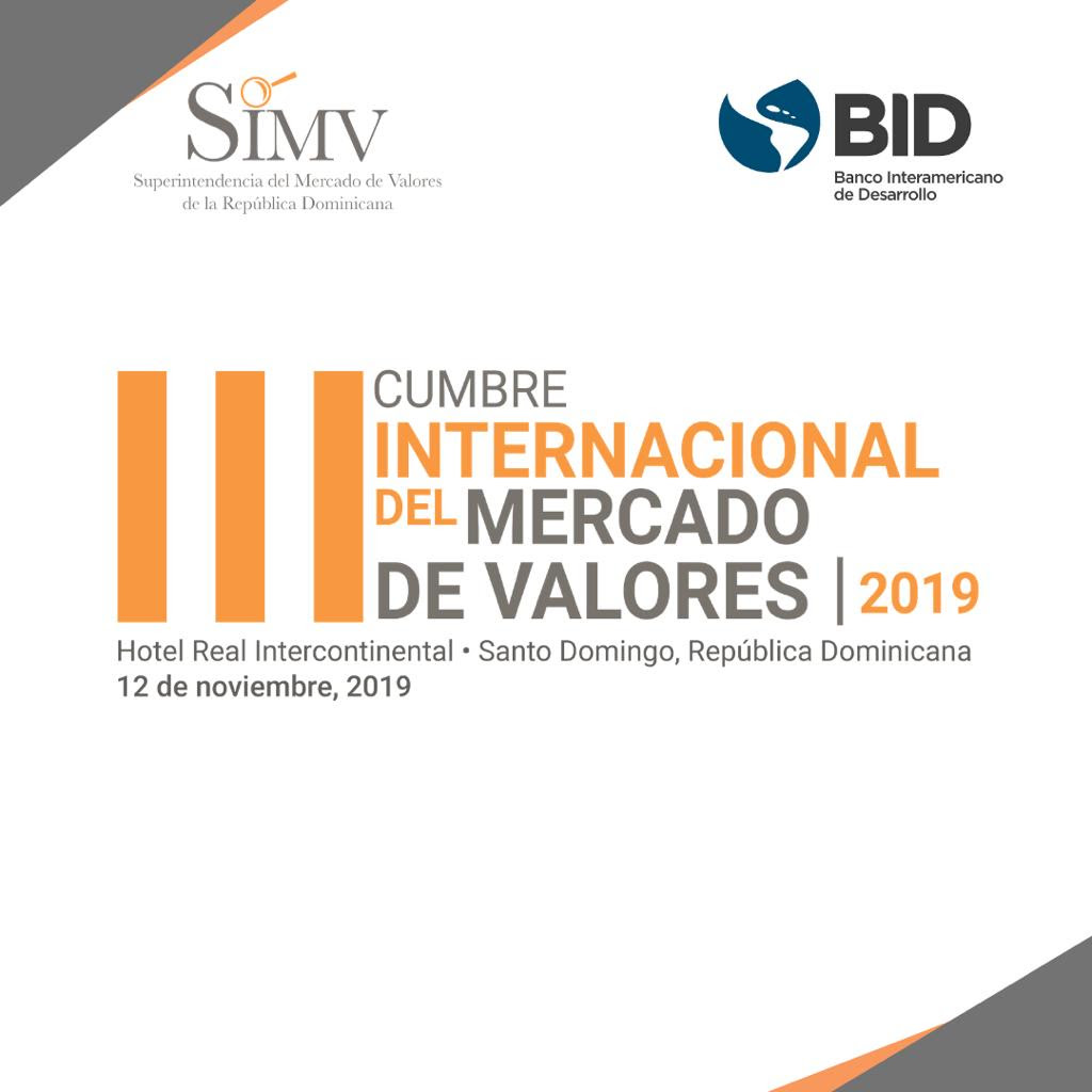 República Dominicana será sede de la Cumbre Internacional del Mercado de Valores