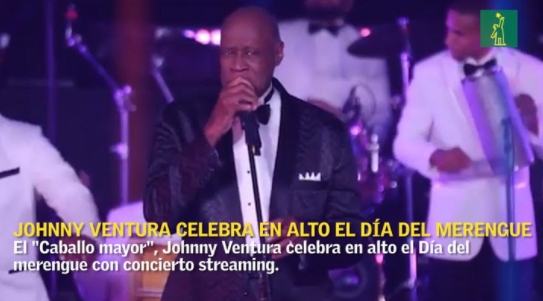Johnny Ventura celebra por todo lo alto el Día del Merengue con concierto streaming