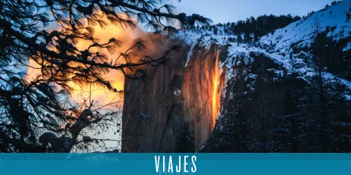 La cascada de fuego de Yosemite-USA. vuelve a cautivar a los fotógrafos: 