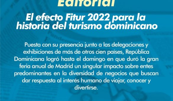 Periódico Hoy: El efecto Fitur 2022 para la historia del turismo dominicano