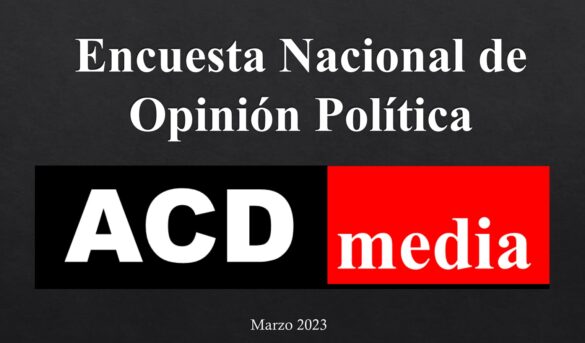 Encuesta nacional de opinión política de ACD Media